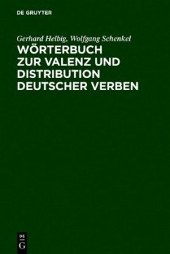 Wörterbuch zur Valenz und Distribution deutscher Verben - Helbig, Gerhard;Schenkel, Wolfgang