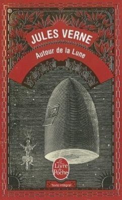 Autour de La Lune - Verne, J.