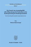 Die Formel vom Anstandsgefühl aller billig und gerecht Denkenden in der Rechtssprechung des Bundesgerichtshofs.