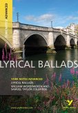 Lyrical Ballads: York Notes Advanced - everything you need to study and prepare for the 2025 and 2026 exams