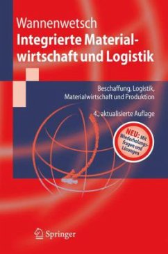 Integrierte Materialwirtschaft und Logistik - Wannenwetsch, Helmut H.