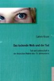 Das lockende Weib und der Tod