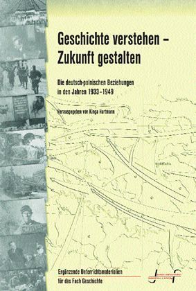 Geschichte verstehen - Zukunft gestalten Geschichte verstehen - Zukunft gestalten