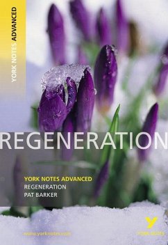 Regeneration: York Notes Advanced everything you need to catch up, study and prepare for and 2023 and 2024 exams and assessments - Gamble, Sarah