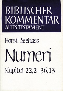 Numeri (Kapitel 22,2-36,13) - Horst Seebass