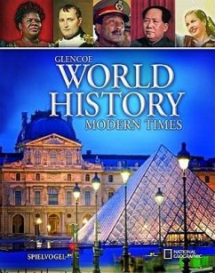 Glencoe World History: Modern Times, Student Edition - McGraw Hill