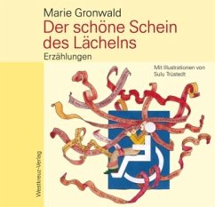 Der schöne Schein des Lächelns - Gronwald, Marie