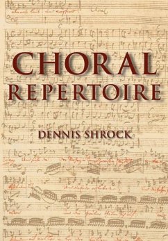 Choral Repertoire - Shrock, Dennis