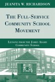 The Full-Service Community School Movement