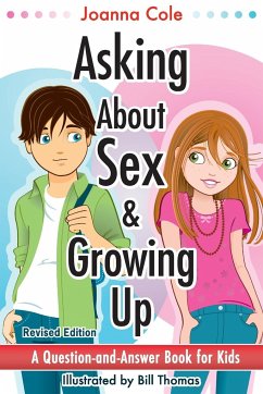 Asking About Sex & Growing Up (Revised) - Cole, Joanna
