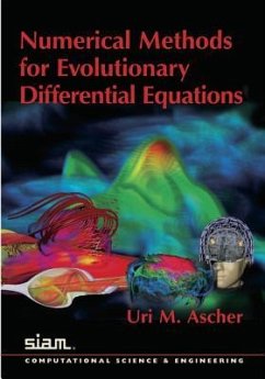Numerical Methods for Evolutionary Differential Equations - Ascher, Uri M
