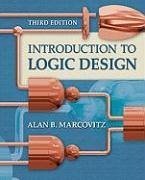 Introduction to Logic Design - Marcovitz, Alan B