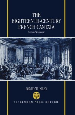 The Eighteenth-Century French Cantata - Tunley, David