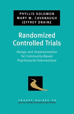 Randomized Controlled Trials - Solomon, Phyllis; Cavanaugh, Mary M; Draine, Jeffrey