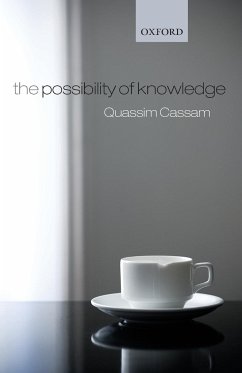 The Possibility of Knowledge - Cassam, Quassim