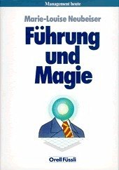 Führung und Magie