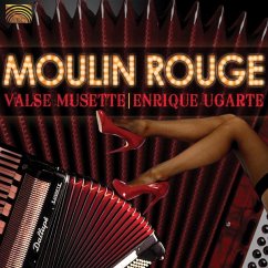 Moulin Rouge-Valse Musette - Ugarte,Enrique