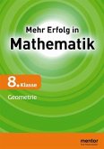 8. Klasse Geometrie / Mehr Erfolg in Mathematik