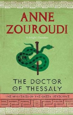 The Doctor of Thessaly - Zouroudi, Anne