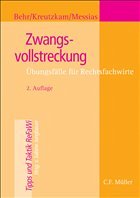 Zwangsvollstreckung - Behr, Johannes / Kreutzkam, Johannes / Messias, Manuela. Jungbauer, Sabine (Hrsg.)