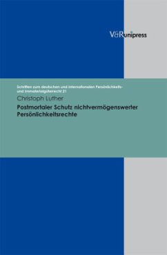 Grundlagen des postmortalen Persönlichkeitsschutzes - Luther, Christoph