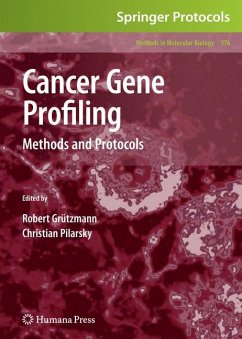 Cancer Gene Profiling - Grützmann, Robert / Pilarsky, Christian (Hrsg.)