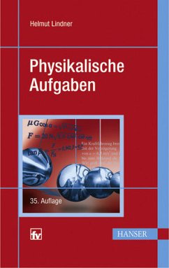 Physikalische Aufgaben - Lindner, Helmut