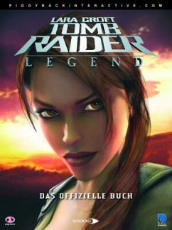 Tomb Raider Legend - Offizielles Lösungsbuch