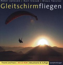 Gleitschirmfliegen, m. CD-ROM - Janssen, Peter; Slezak, Karl; Tänzler, Klaus