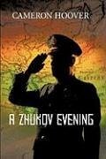 A Zhukov Evening - Hoover, Cameron