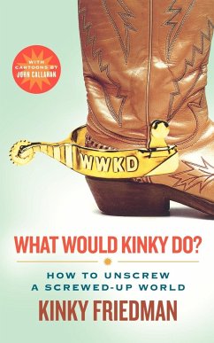 What Would Kinky Do? - Friedman, Kinky