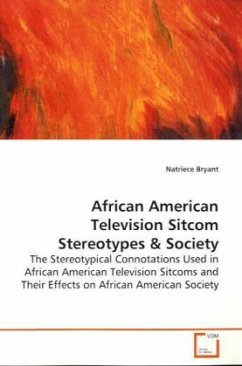 African American Television Sitcom Stereotypes - Bryant, Natriece