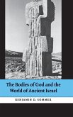 The Bodies of God and the World of Ancient Israel