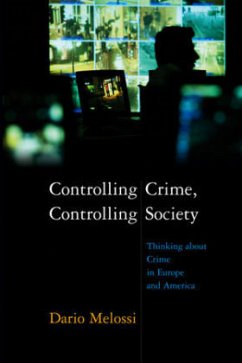 Controlling Crime, Controlling Society - Melossi, Dario