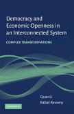 Democracy and Economic Openness in an Interconnected System