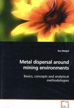 Metal dispersal around mining environments - Margui, Eva