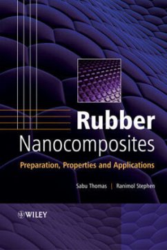Rubber Nanocomposites - Thomas, Sabu; Stephen, Ranimol