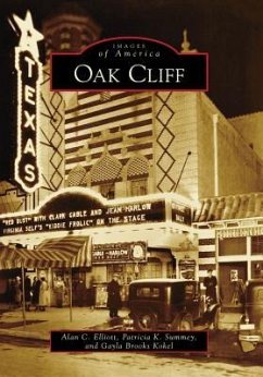 Oak Cliff - Elliott, Alan C.; Summey, Patricia K.; Brooks Kokel, Gayla