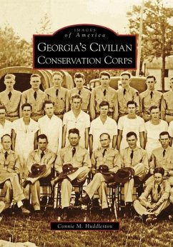 Georgia's Civilian Conservation Corps - Huddleston, Connie M.