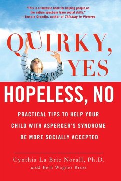 Quirky, Yes---Hopeless, No - Brust, Beth Wagner; Norall, Cynthia La Brie