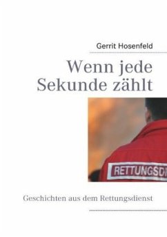 Wenn jede Sekunde zählt - Hosenfeld, Gerrit