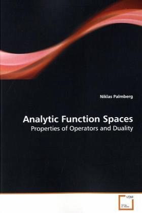 Analytic Function Spaces Analytic Function Spaces