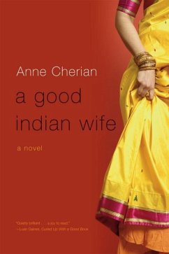 A Good Indian Wife - Cherian, Anne