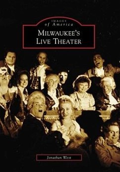 Milwaukee's Live Theater - West, Jonathan