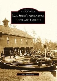 Paul Smith's Adirondack Hotel and College - Surprenant, Neil