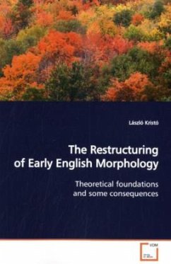 The Restructuring of Early English Morphology - Kristó, László