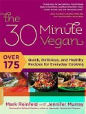 The 30 Minute Vegan