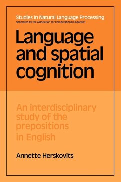 Language and Spatial Cognition - Herskovits, Annette