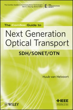 The Comsoc Guide to Next Generation Optical Transport - Helvoort, Huub Van