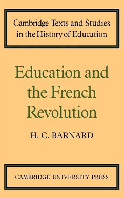 Education and the French Revolution - Barnard, H. C.